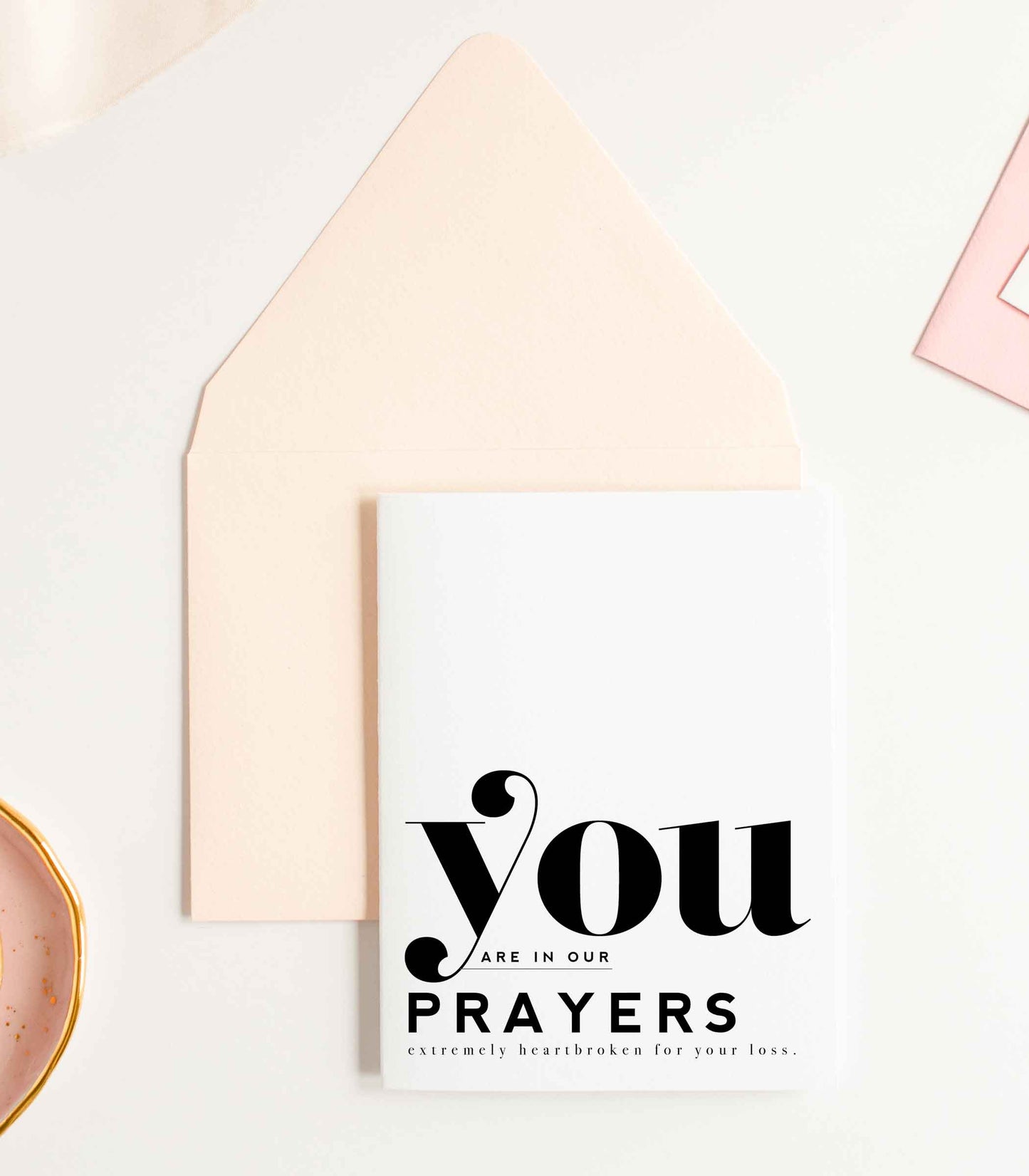 You Are In Our Prayers - Sympathy & Friendship Greeting Card