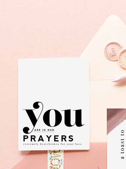 You Are In Our Prayers - Sympathy & Friendship Greeting Card