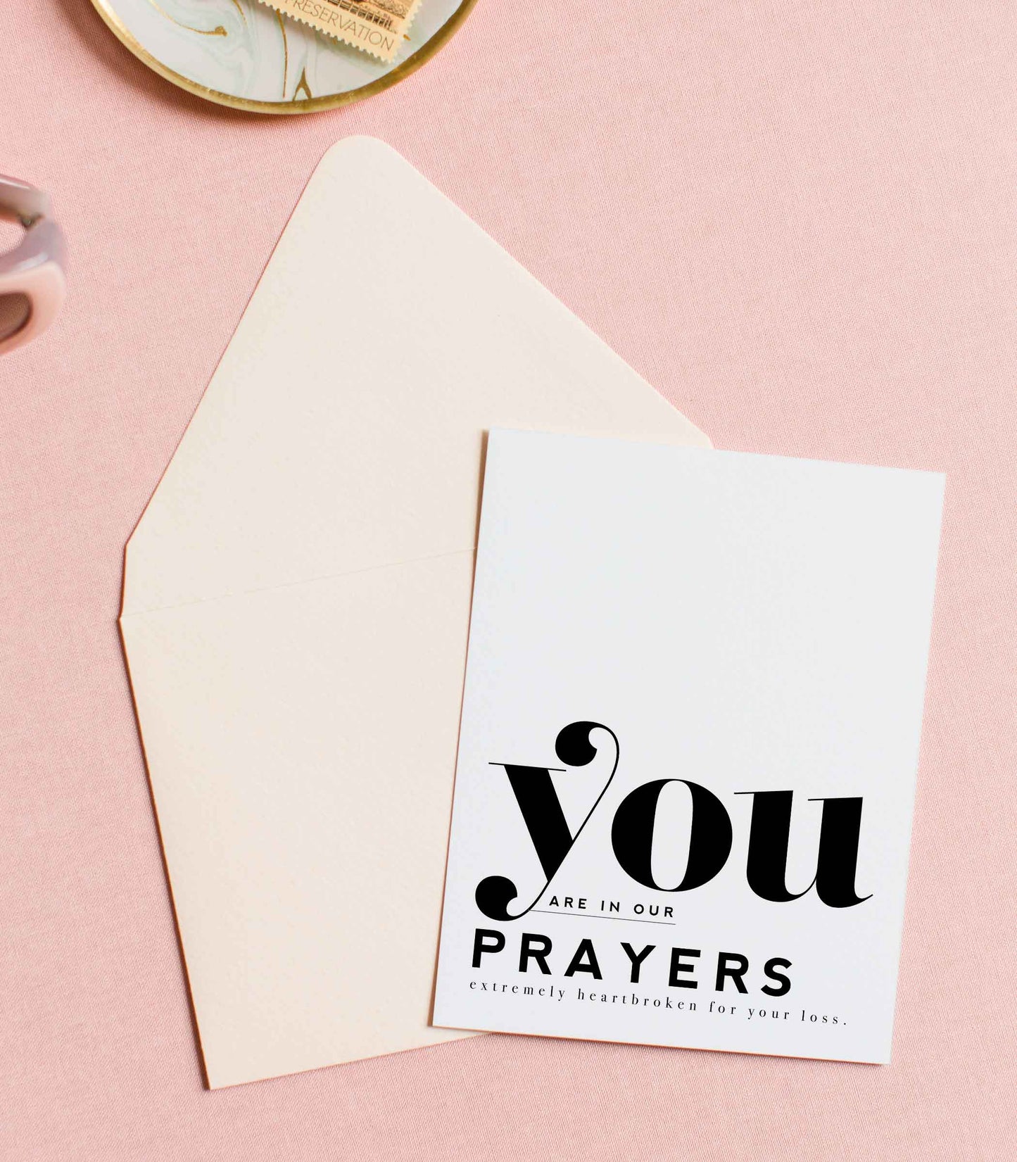 You Are In Our Prayers - Sympathy & Friendship Greeting Card